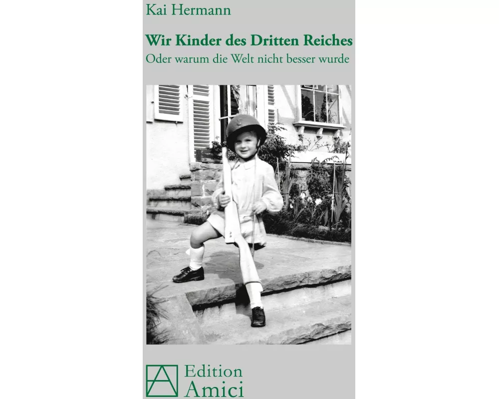 Wir Kinder des Dritten Reiches