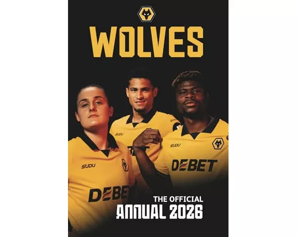Wolverhampton Wanderers FC Official Annual 2026
