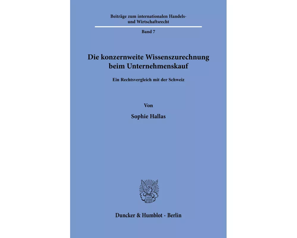 Die konzernweite Wissenszurechnung beim Unternehmenskauf