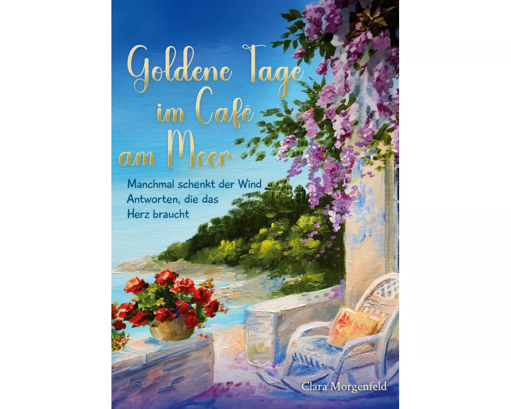 Goldene Tage im Café am Meer