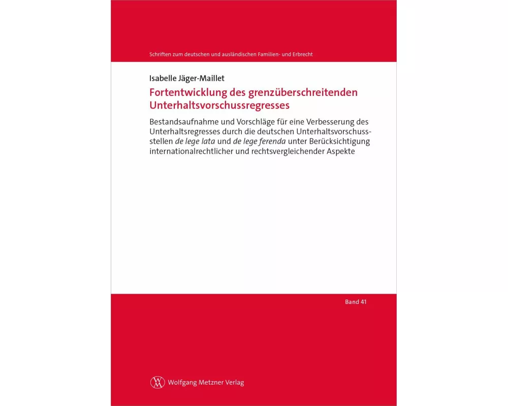 Fortentwicklung des grenzüberschreitenden Unterhaltsvorschussregresses