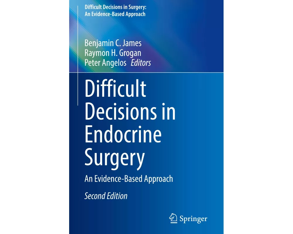 Difficult Decisions in Endocrine Surgery