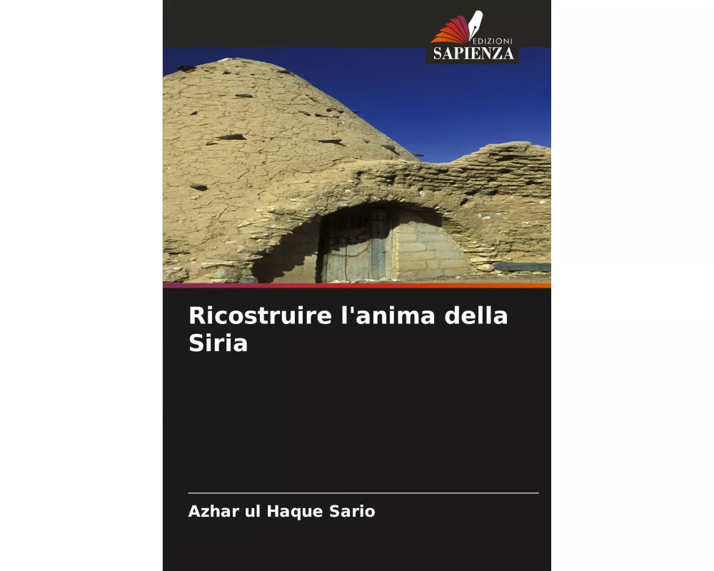 Ricostruire l'anima della Siria