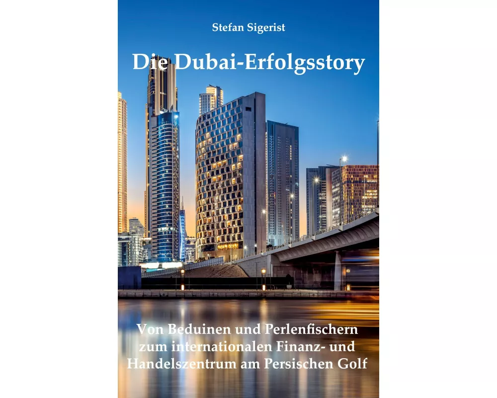 Die Dubai-Erfolgsstory