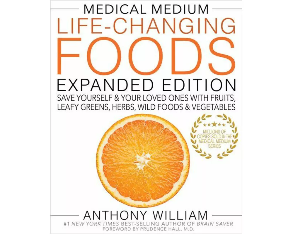 Medical Medium Life-Changing Foods Expanded Edition
