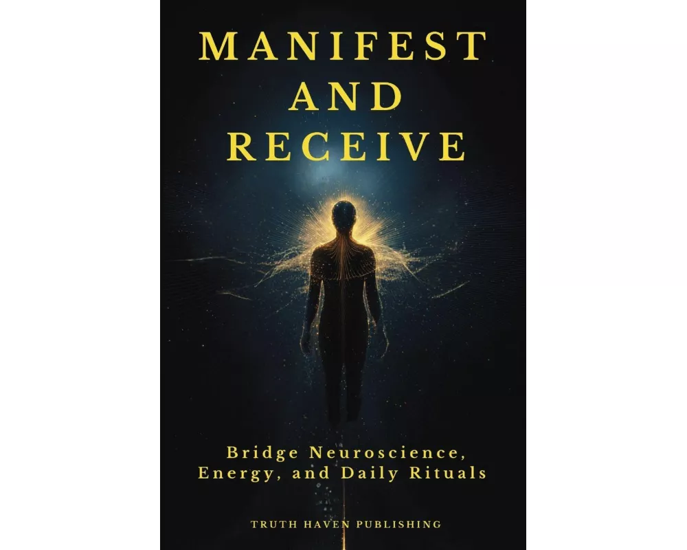 Manifest and Receive