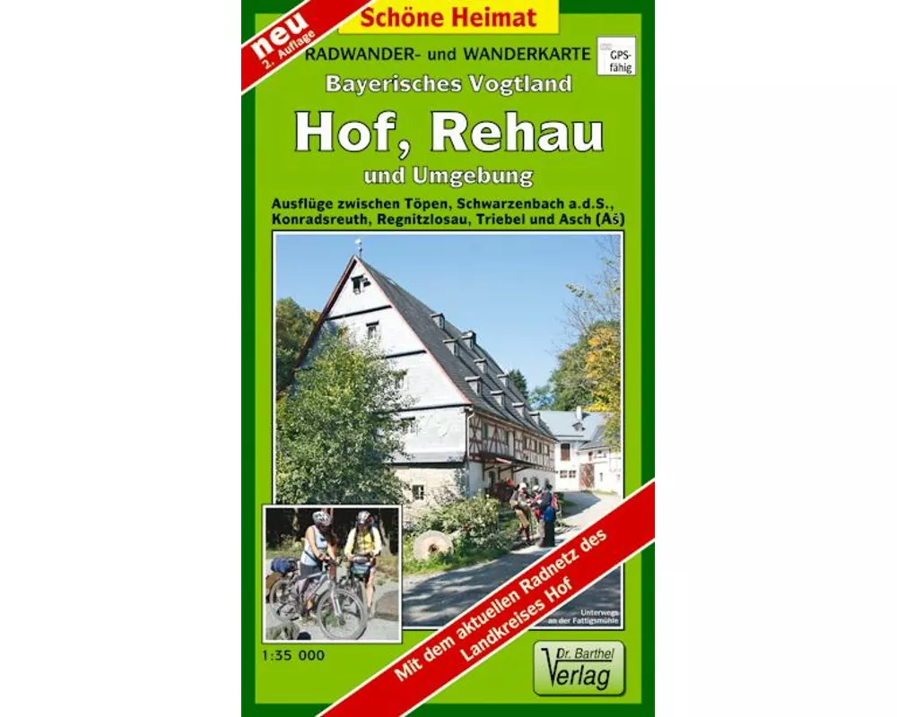 Radwander- und Wanderkarte Bayrisches Vogtland Hof, Rehau und Umgebung 1 : 35 000