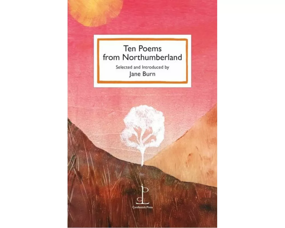 Ten Poems from Northumberland