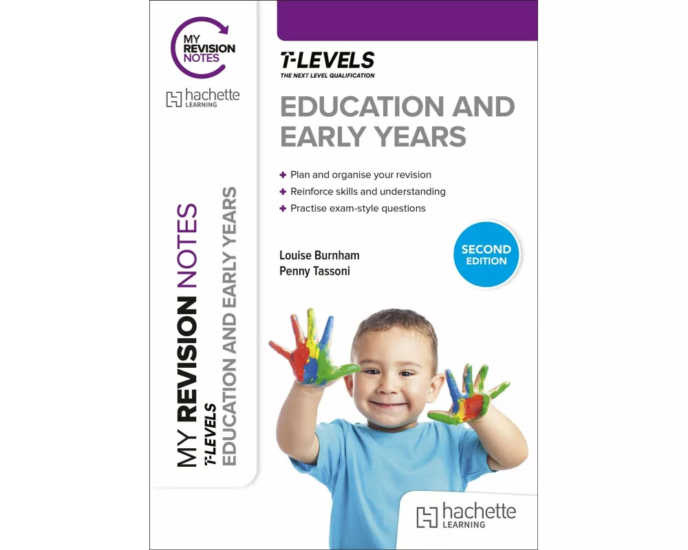 My Revision Notes: Education and Early Years T Level Second Edition