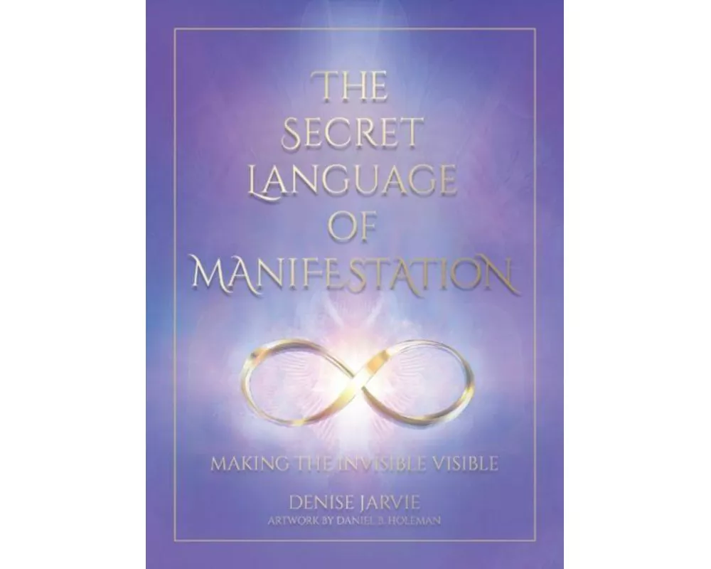 The Secret Language of Manifestation