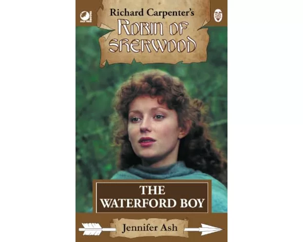 Robin of Sherwood - The Waterford Boy