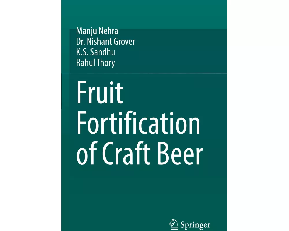 Fruit Fortification of Craft Beer
