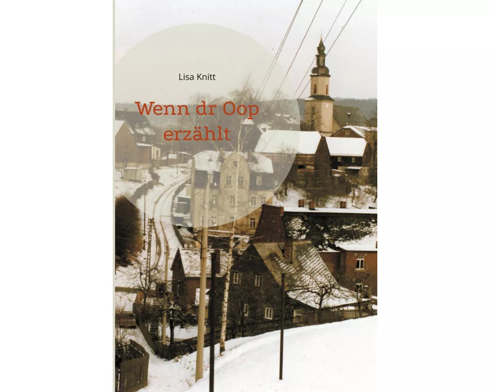 Wenn dr Oop erzählt