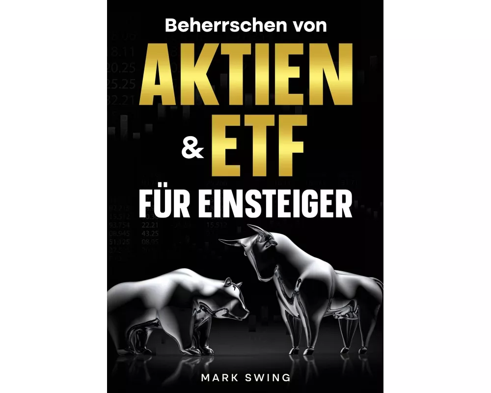 Beherrschen von Aktien und ETFs für Einsteiger