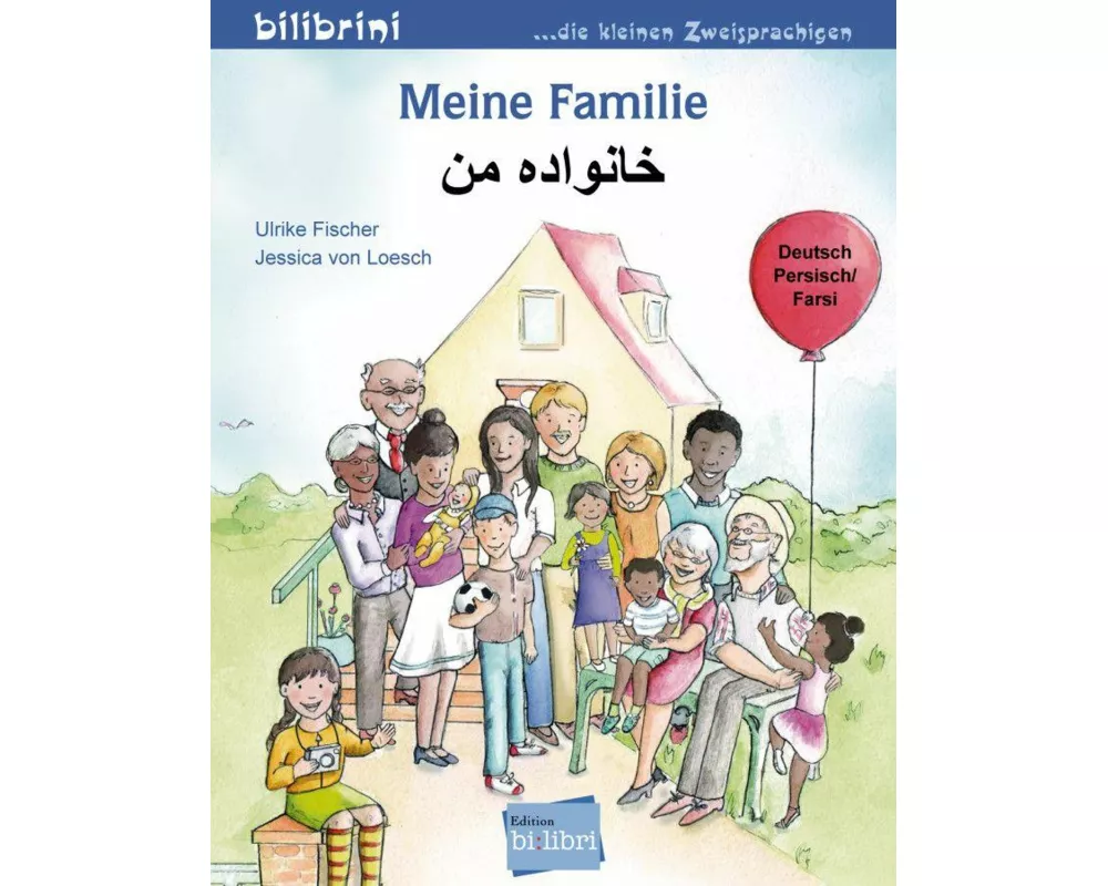 Meine Familie. Kinderbuch Deutsch-Persisch/Farsi