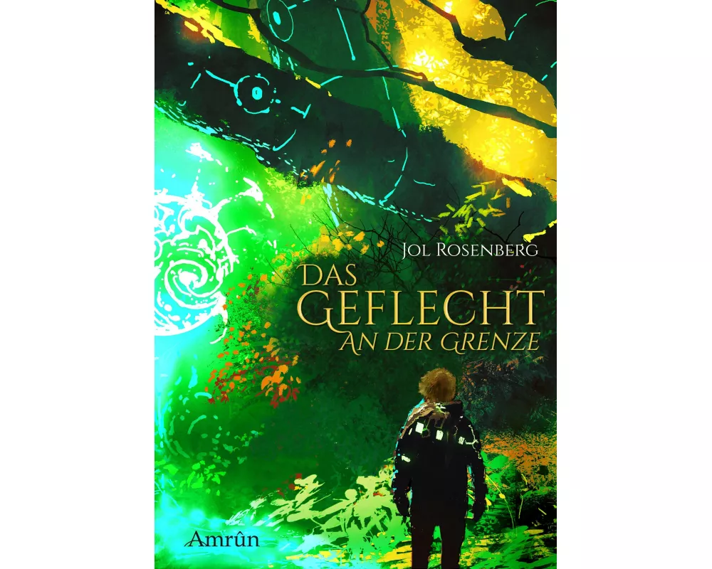 Das Geflecht 1: An der Grenze