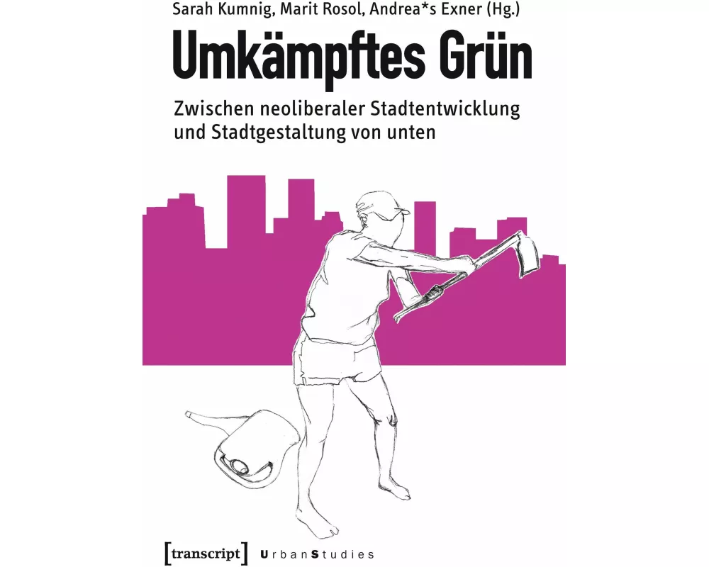 Umkämpftes Grün