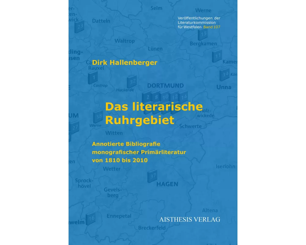 Das literarische Ruhrgebiet