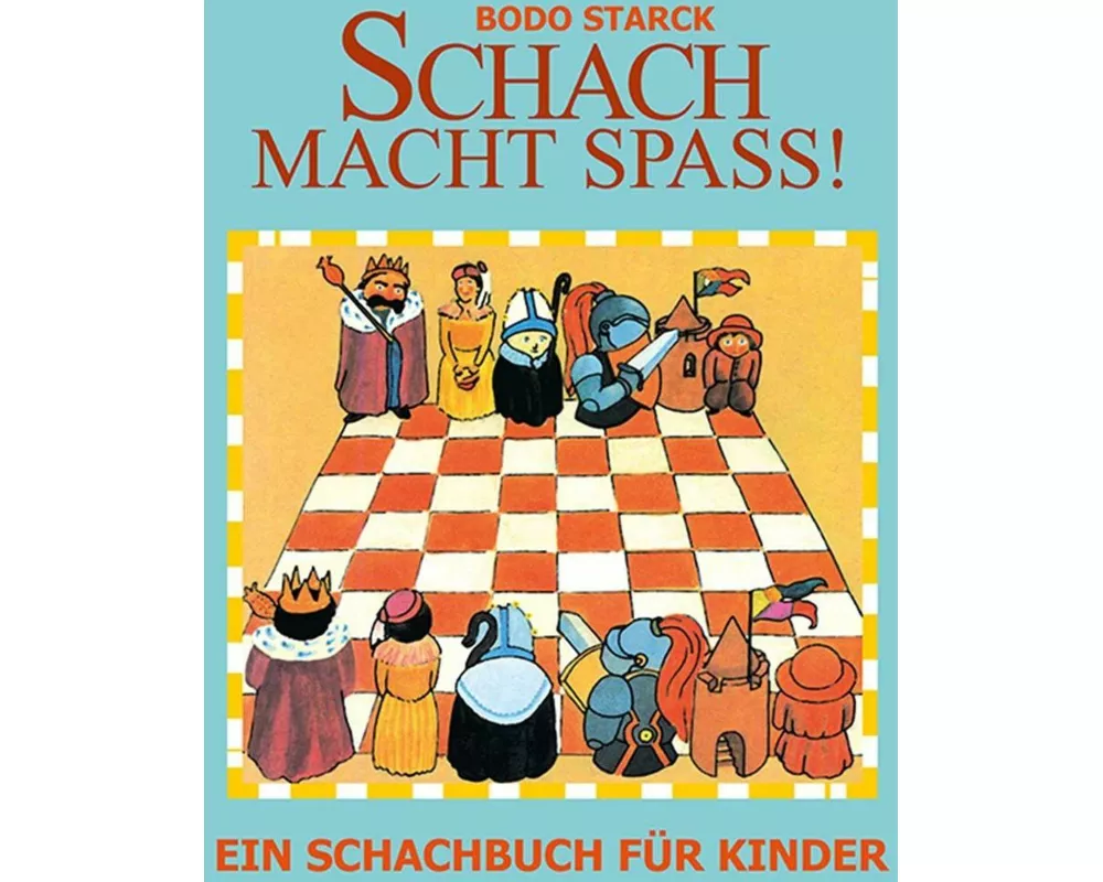 Schach macht Spaß