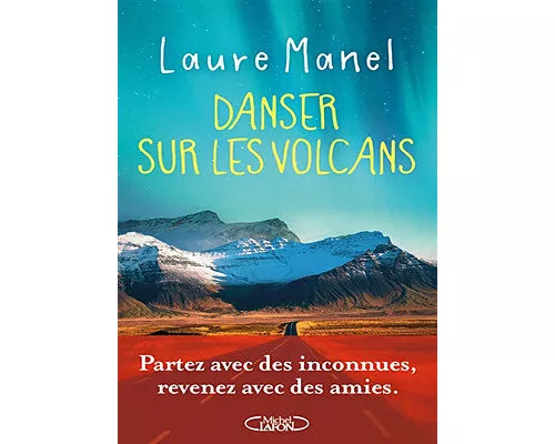 Danser sur les volcans