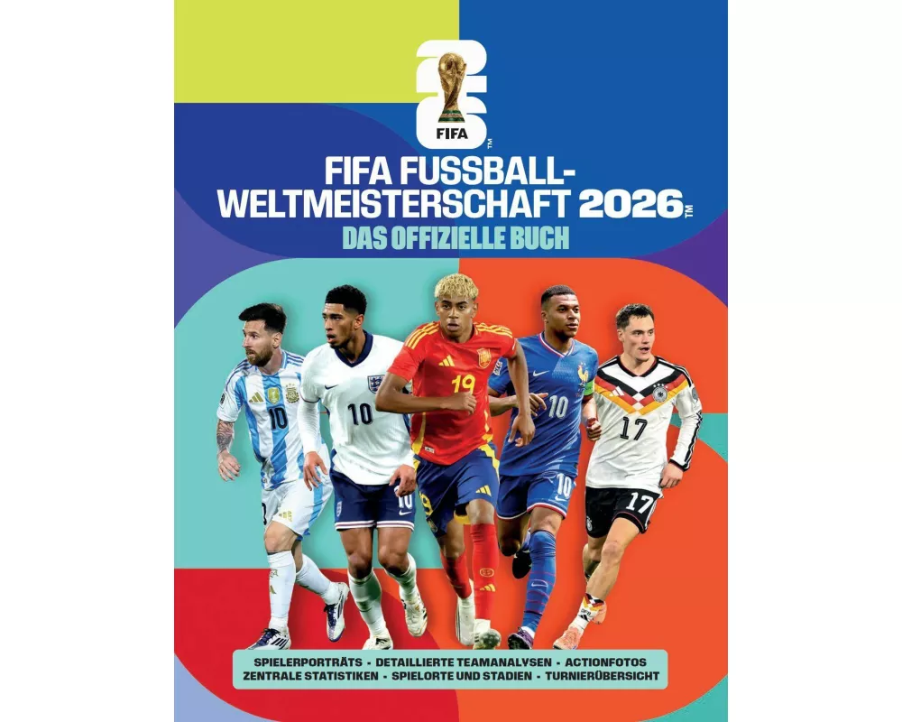 FIFA Fußball-Weltmeisterschaft 2026 - Das offizielle Buch