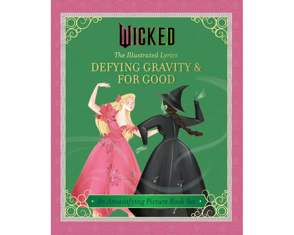 Wicked: The Illustrated Lyrics