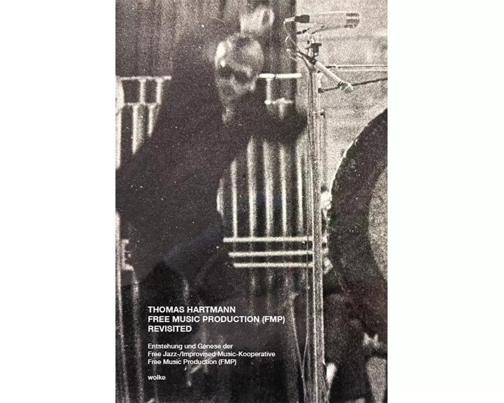 Free Music Production (FMP) Revisited