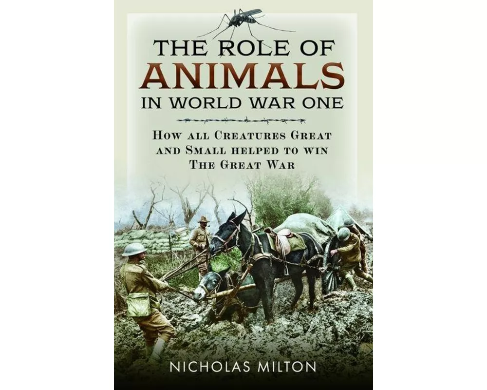 The Role of Animals in World War One