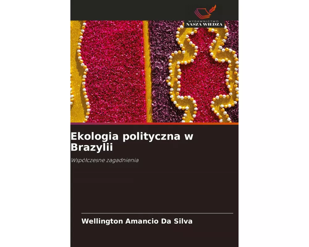 Ekologia polityczna w Brazylii