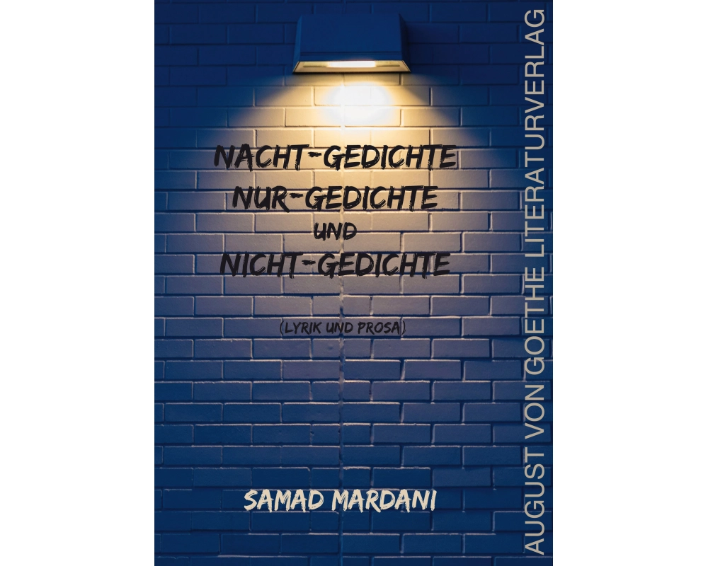 Nacht-Gedichte, Nur-Gedichte und Nicht-Gedichte