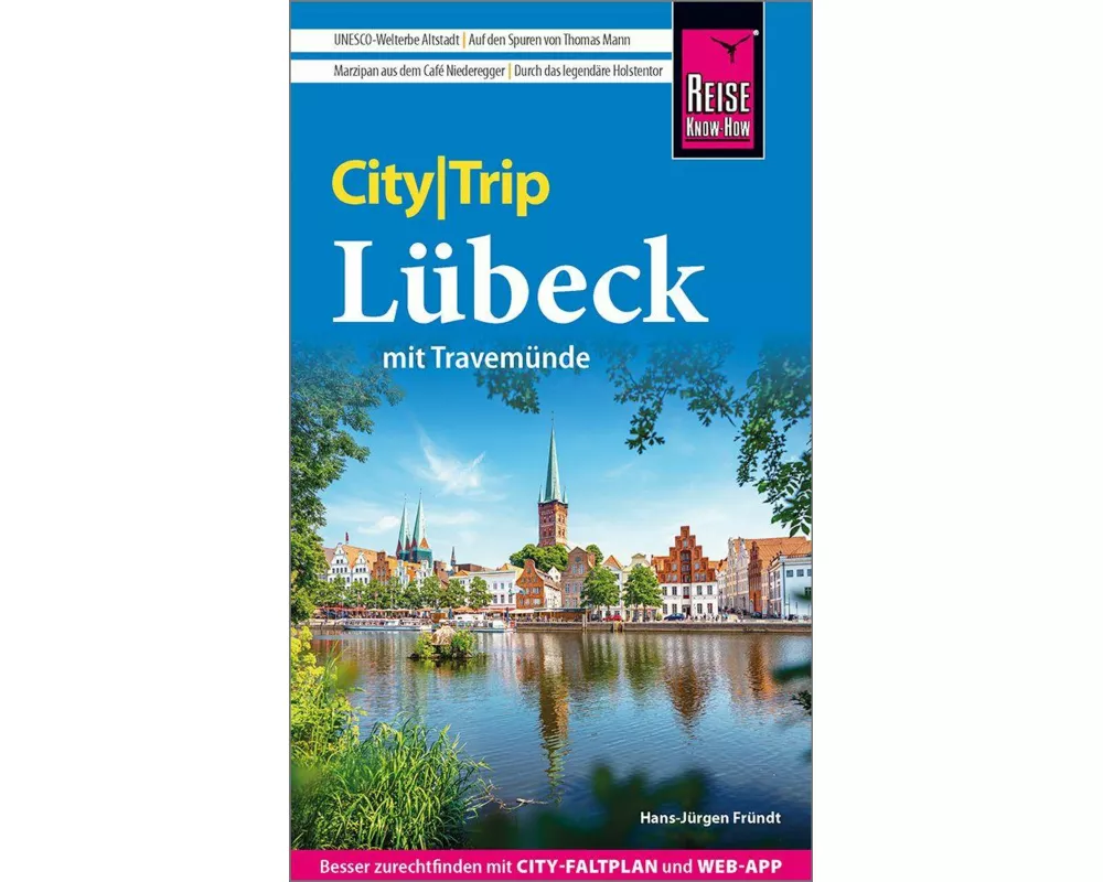 Reise Know-How CityTrip Lübeck mit Travemünde