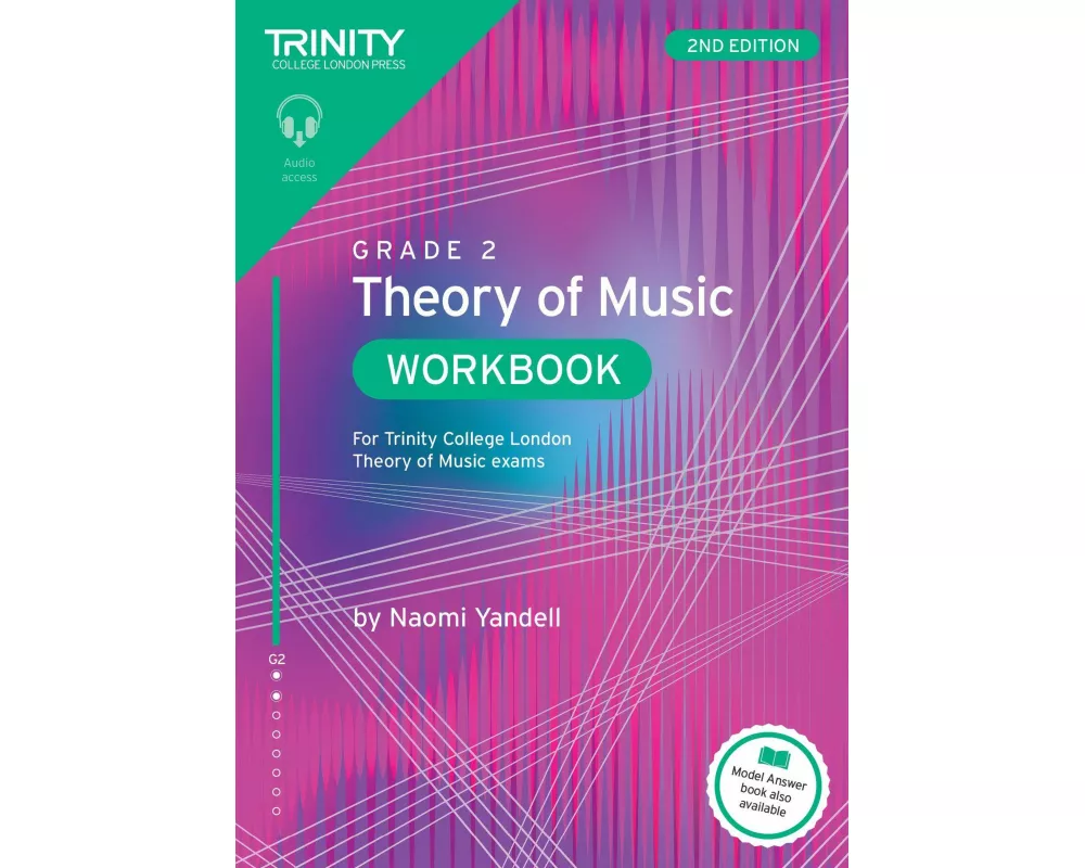 Trinity College London Theory of Music Workbook Grade 2 (2nd edition)