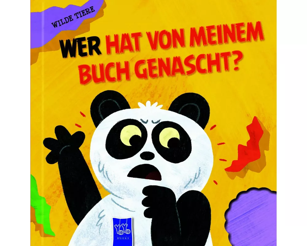 Wer hat von meinem Buch genascht? - Wilde Tiere