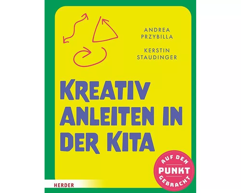 Kreativ anleiten in der Kita