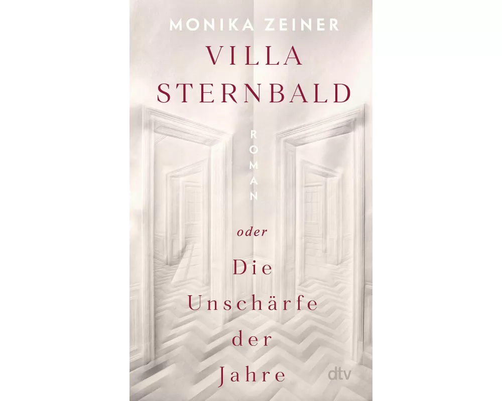 Villa Sternbald oder Die Unschärfe der Jahre