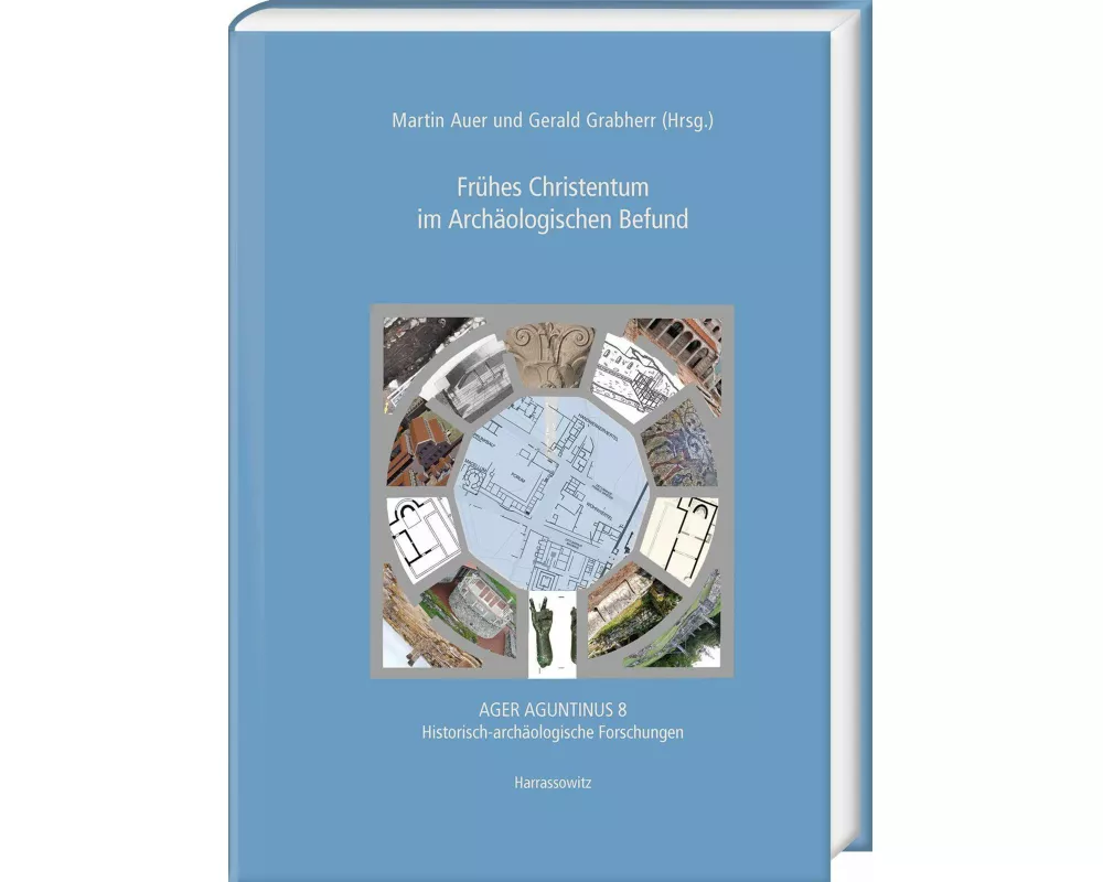Frühes Christentum im Archäologischen Befund