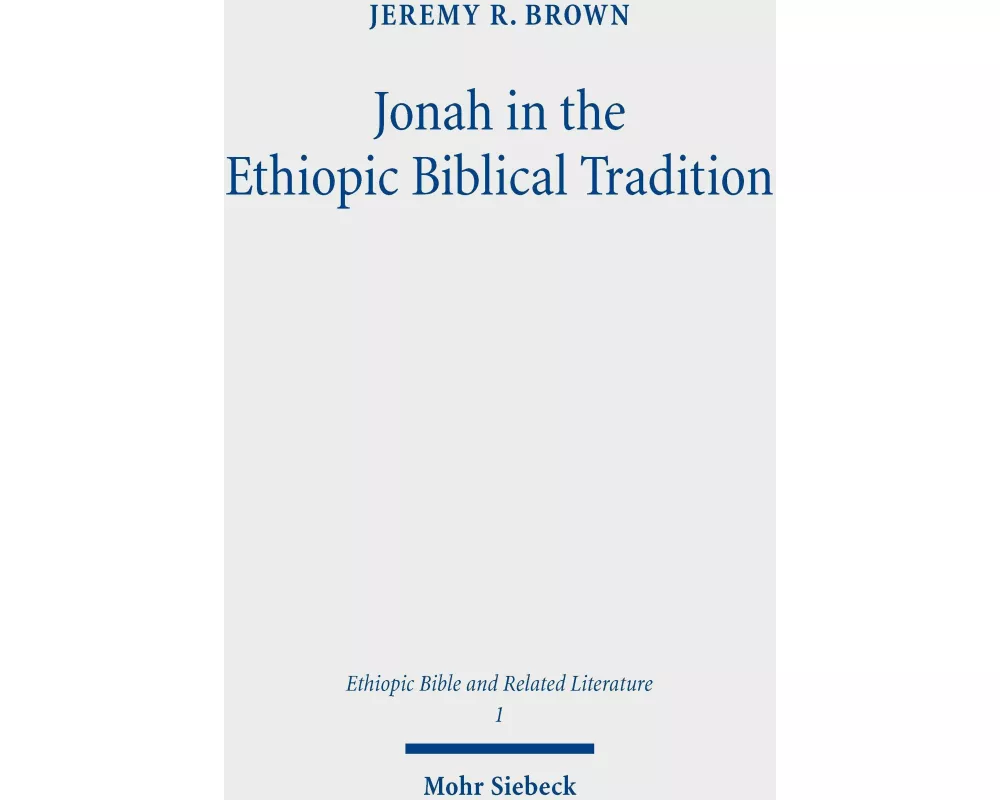 Jonah in the Ethiopic Biblical Tradition