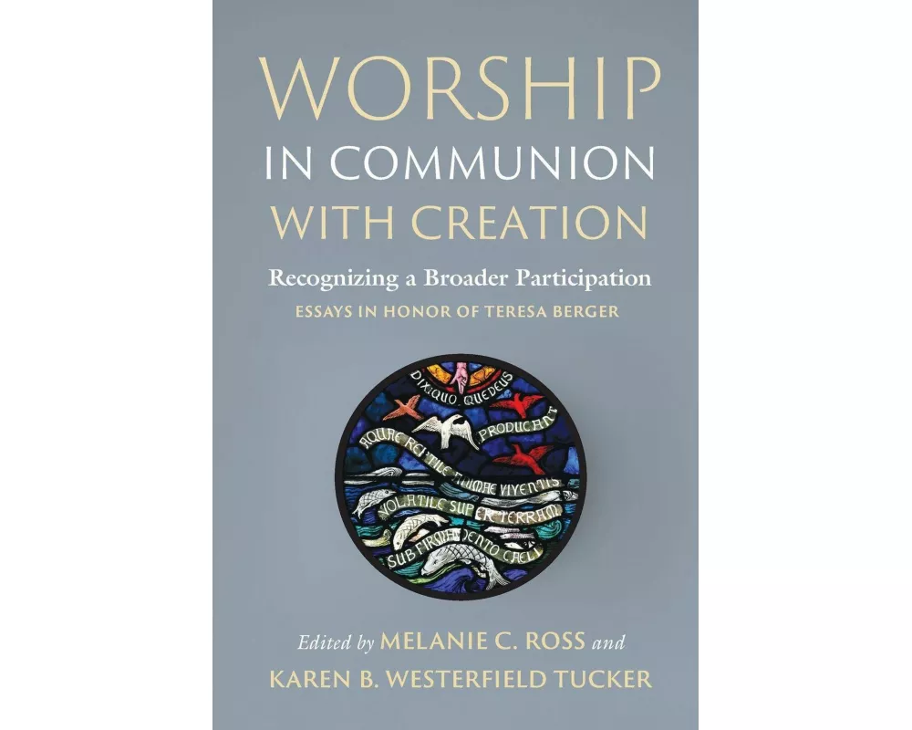 Worship in Communion with Creation