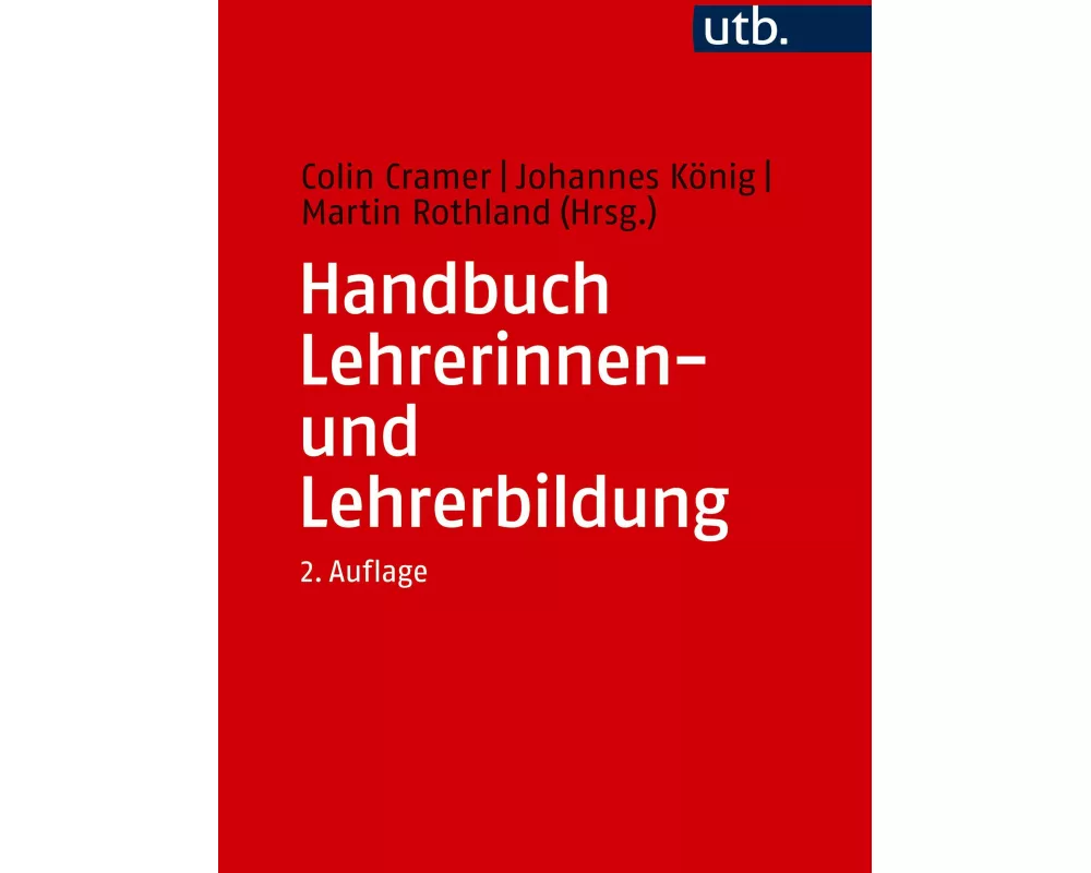 Handbuch Lehrerinnen- und Lehrerbildung