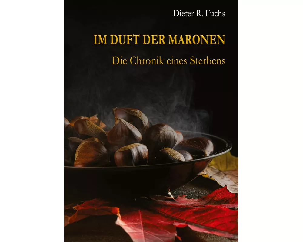 Im Duft der Maronen