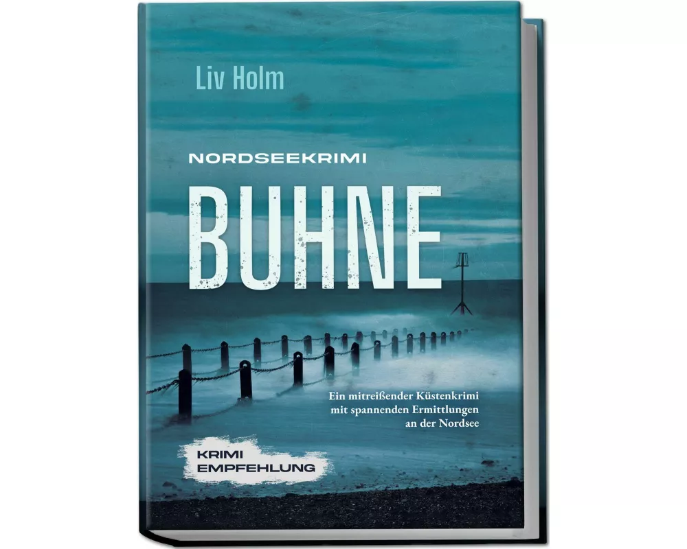Nordseekrimi Buhne: Ein mitreißender Küstenkrimi mit spannenden Ermittlungen an der Nordsee - Krimi Empfehlung