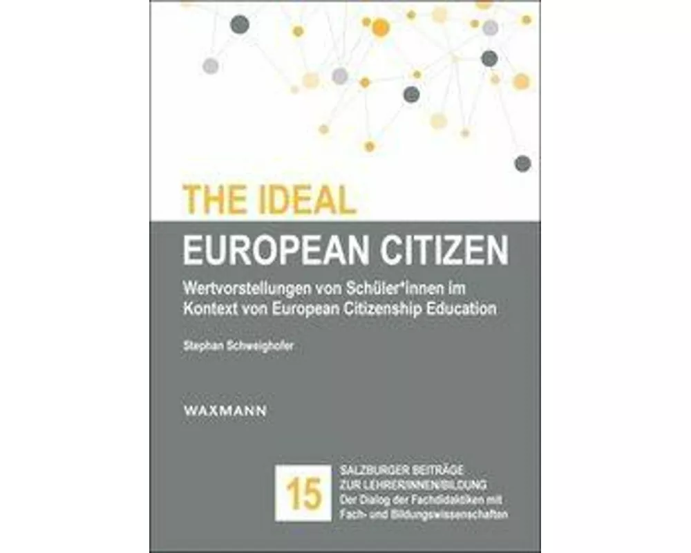 The Ideal European Citizen