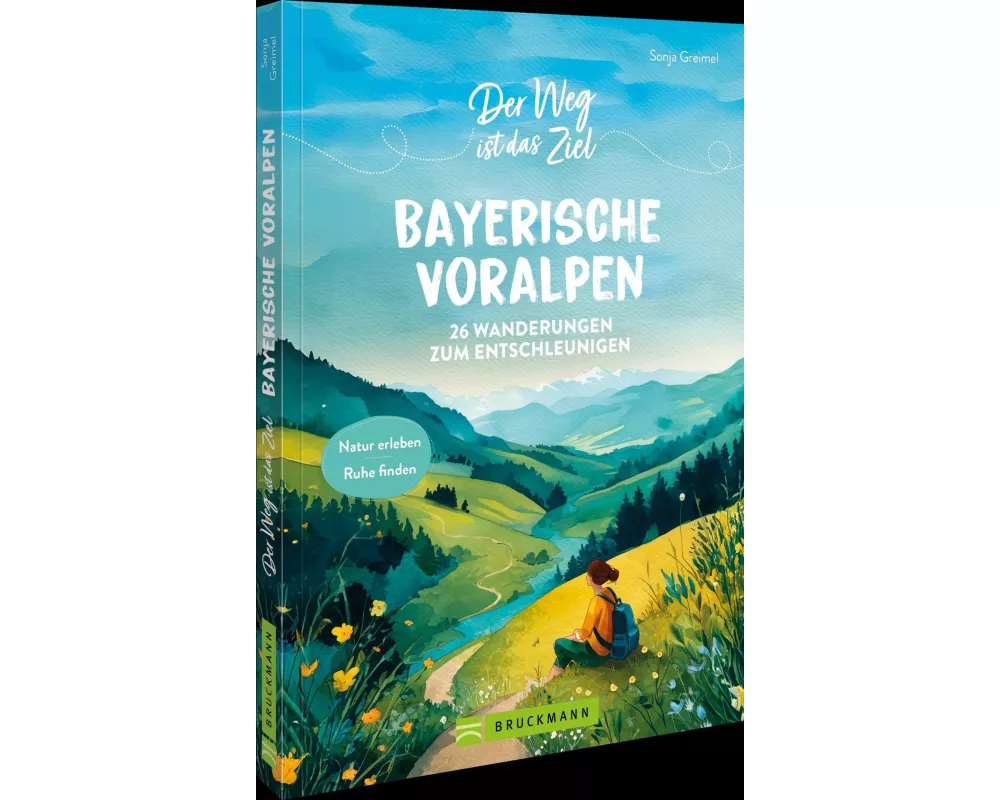Der Weg ist das Ziel Bayerische Voralpen