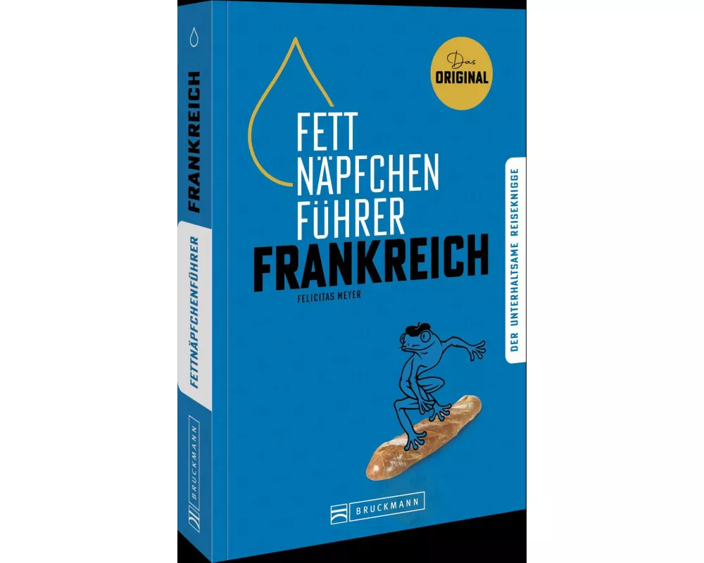 Fettnäpfchenführer Frankreich
