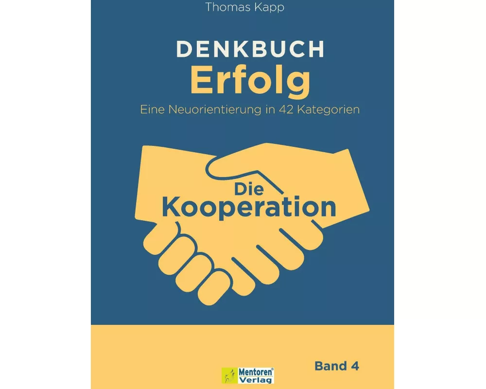DENKBUCH Erfolg. Eine Neuorientierung in 42 Kategorien
