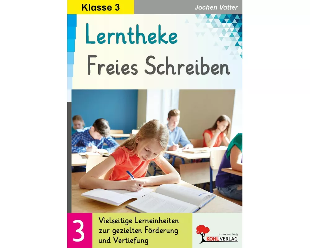 Lerntheke Freies Schreiben / Klasse 3