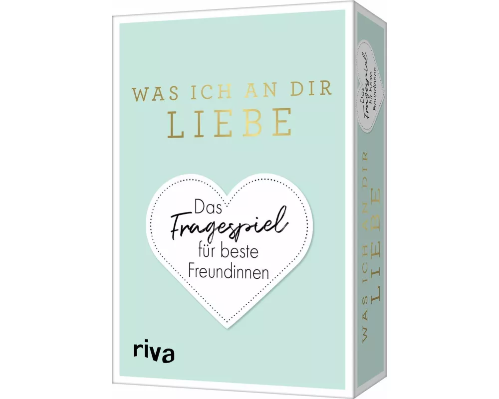 Was ich an dir liebe – Das Fragespiel für beste Freundinnen