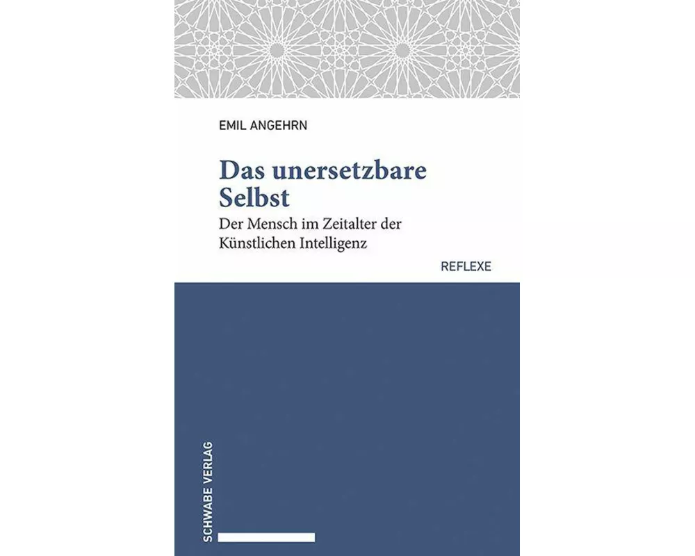 Das unersetzbare Selbst
