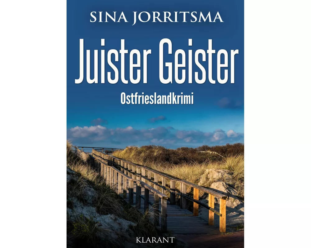 Juister Geister. Ostfrieslandkrimi - Nordseekrimi - Inselkrimi