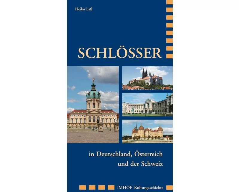 Schlösser in Deutschland, Österreich und der Schweiz